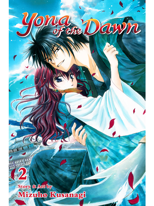 Title details for Yona of the Dawn, Volume 2 by Mizuho Kusanagi - Available